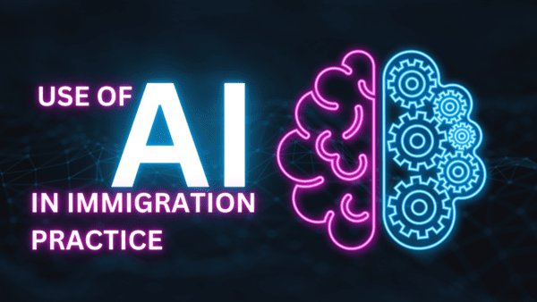 Incorporating AI in Immigration Practice